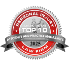 Award badge recognizing the firm as one of the Top 10 Personal Injury Law Firms of 2025 by Raising the Bar